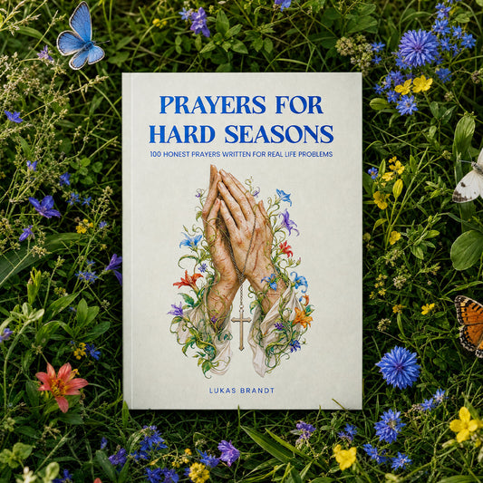 Prayers for Hard Seasons: 100 Honest Prayers Written for Real Life Problems